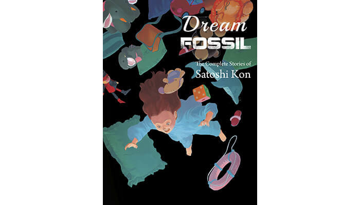 Satoshi Kon's Dream Fossil