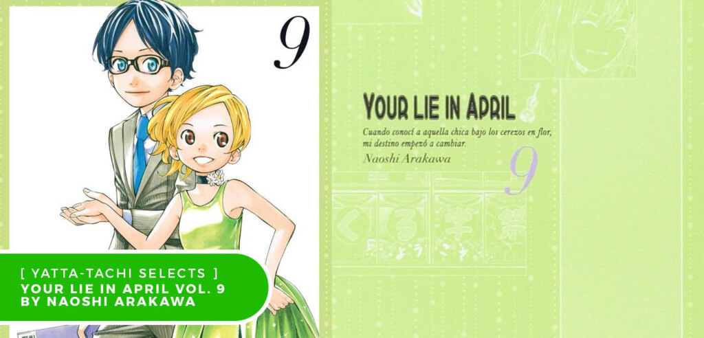 Your Lie in April Vol. 9 by Naoshi Arakawa