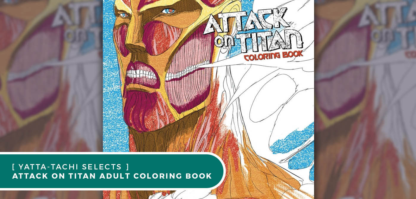 September 2016 Manga Release - Attack On Titan Adult Coloring Book