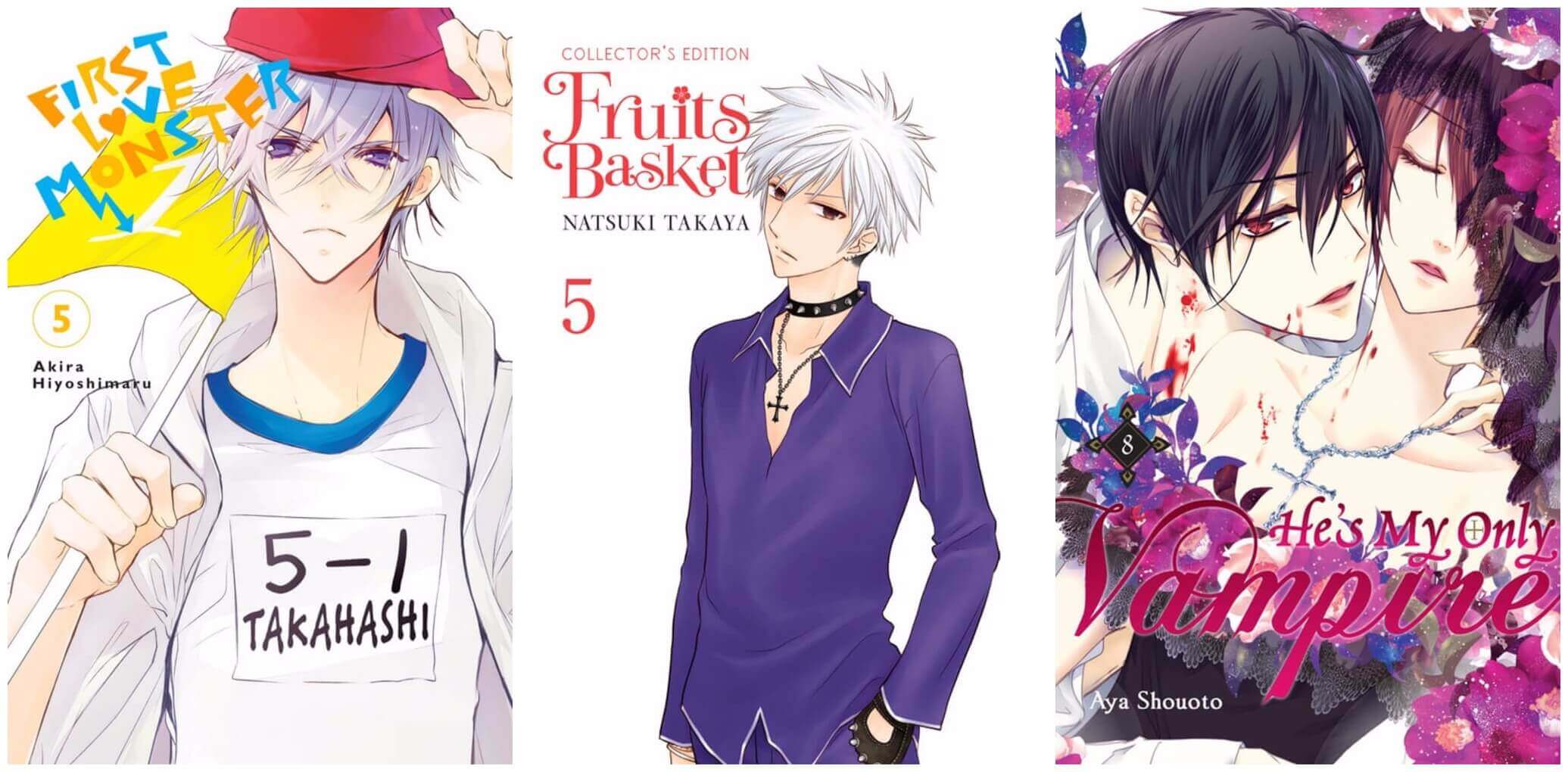 September 2016 Manga Releases Covers for First Love Monster, Fruits Basket, and He's My Only Vampire.