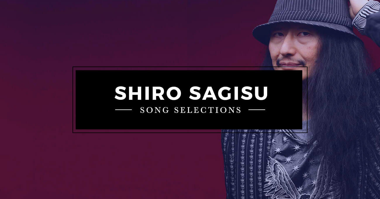 Shiro Sagisu Song Selections » YattaTachi