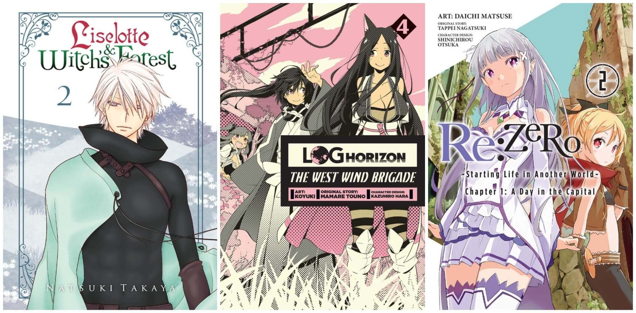 October 2016 Manga Releases Covers for Liselotte & Witch's Forest, Log Horizon: The West Wind Brigade, and Re:ZERO.