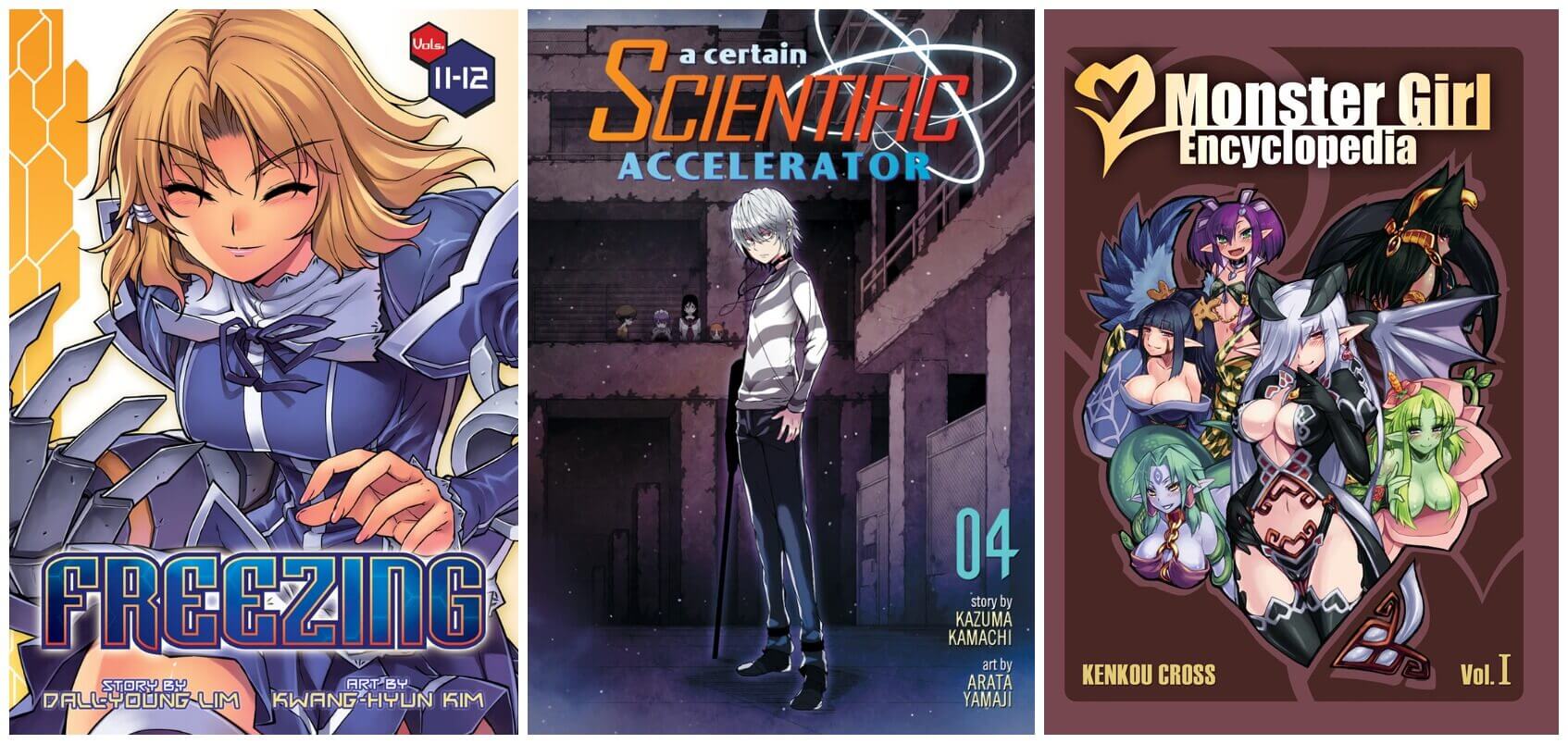 October 2016 Manga Releases Covers for Freezing, A Certain Scientific Accelerator, and Monster Girl Encyclopedia.