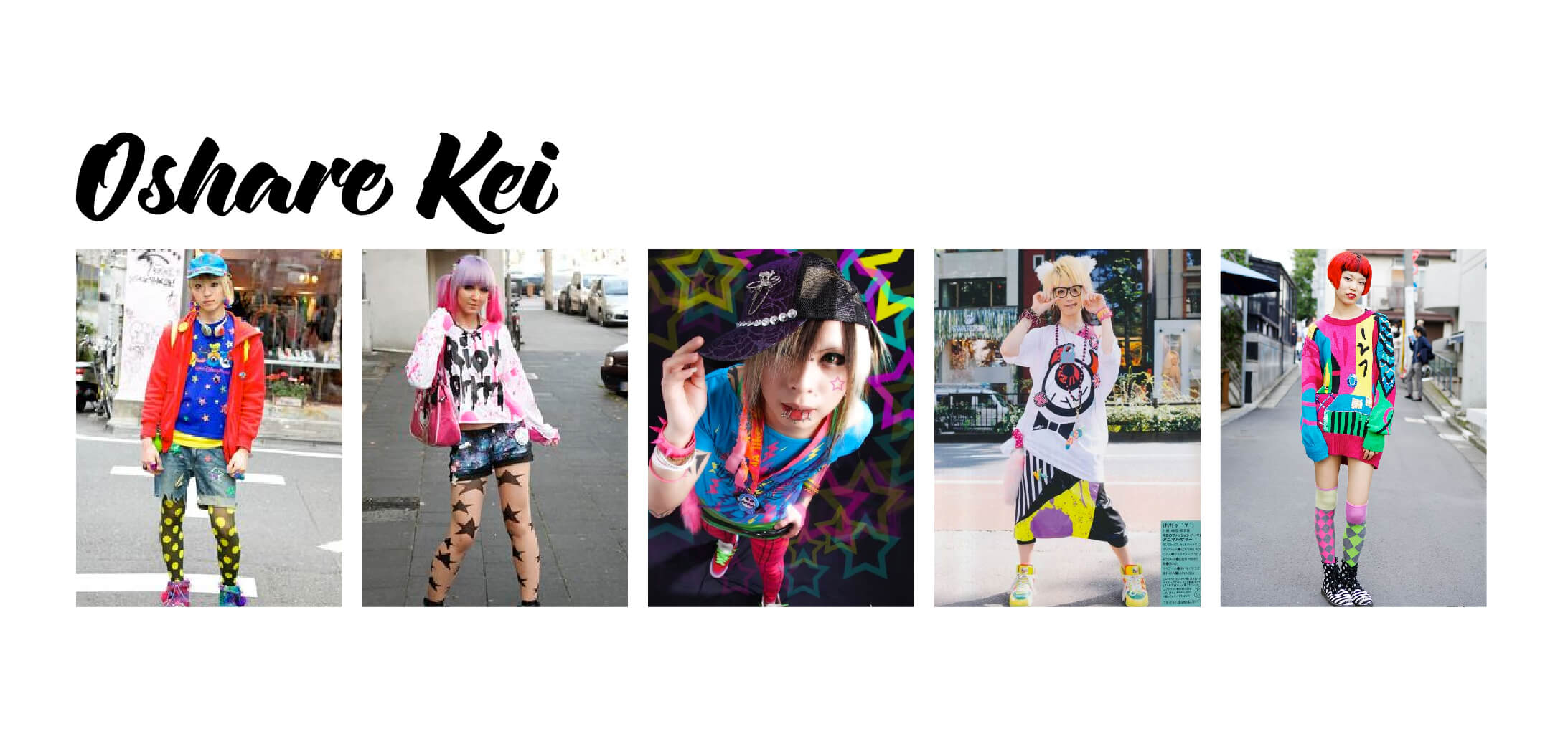 Examples of Oshare Kei Fashion