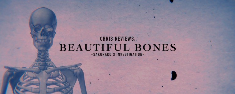 Yatta-Tachi Reviews: Beautiful Bones - Sakurako's Investigation -