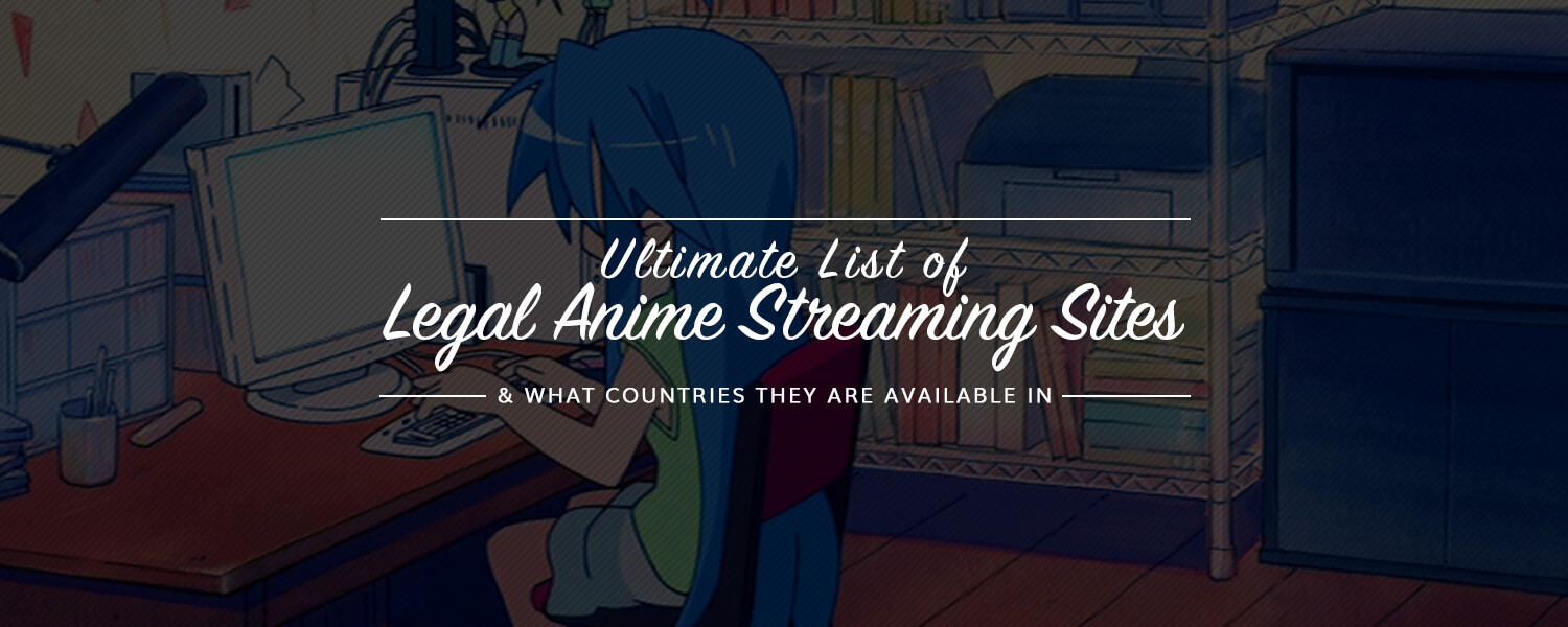 How to Watch Anime Online: The Best Legal Anime Streaming Options