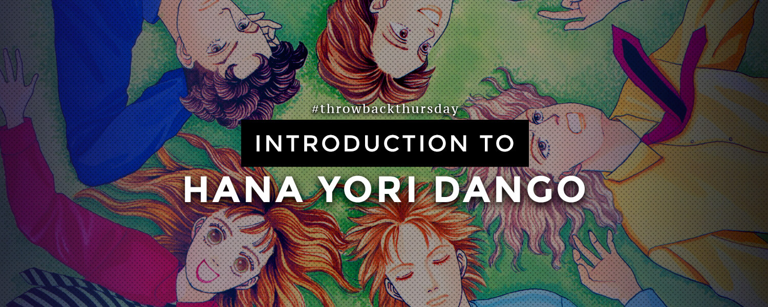 Introduction to Hana Yori Dango (Boys Over Flowers) | Yatta-Tachi