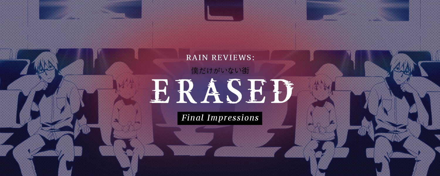 ERASED: full review and thoughts – 64th Opinion