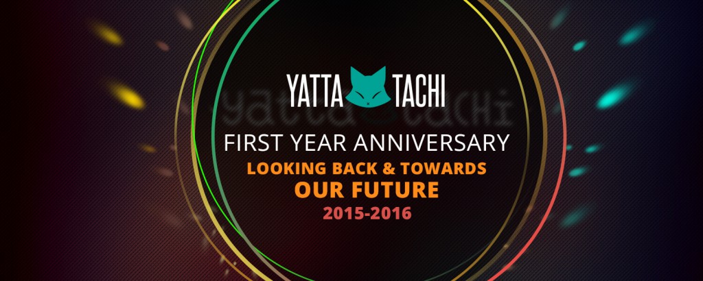 Yatta-Tachi’s One Year Anniversary | Yatta-Tachi