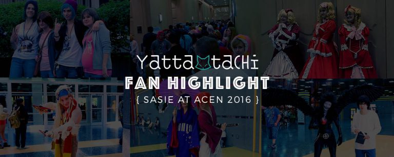 Yatta-Tachi Fan Highlight: Sasie at Acen 2016