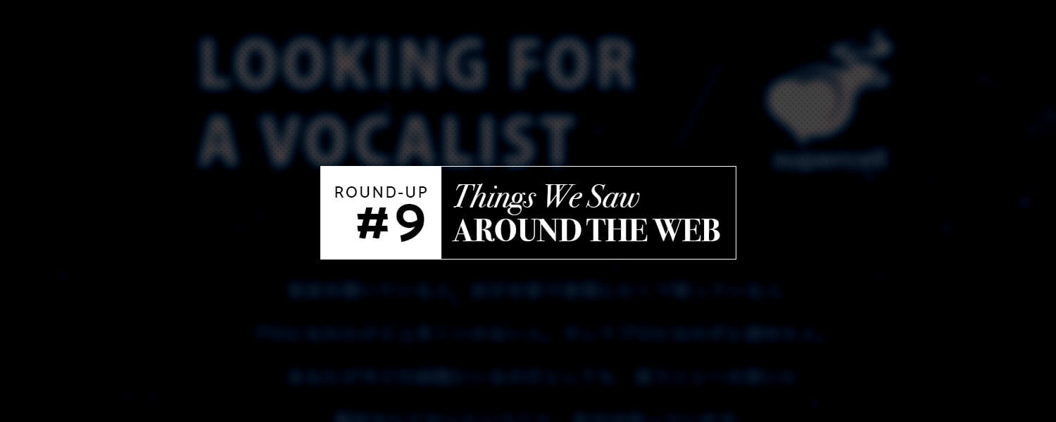 Things We Saw Around the Web (#9)
