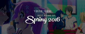 The Hottest Anime Opening Sequences of Spring 2016