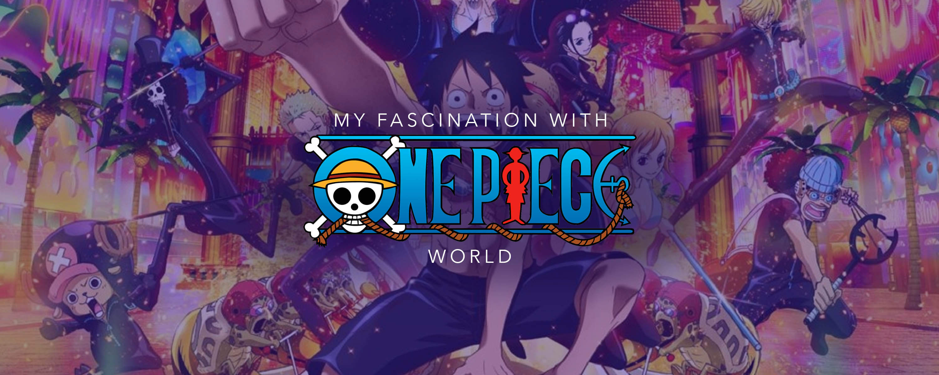 My Fascination With One Piece S World Yatta Tachi
