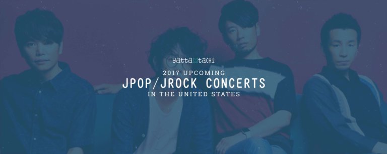 2017 Upcoming JPOP/JRock Concerts in the United States