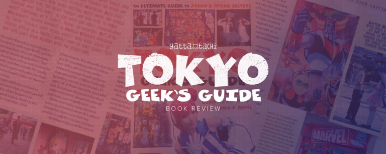 Tokyo Geek’s Guide Review
