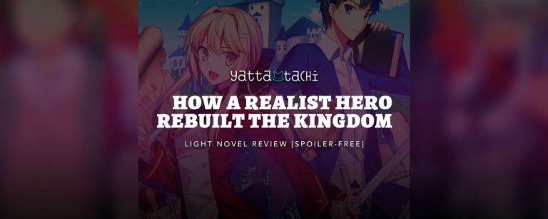 How a Realist Hero Rebuilt the Kingdom Vol.1 Review [Spoiler-Free]