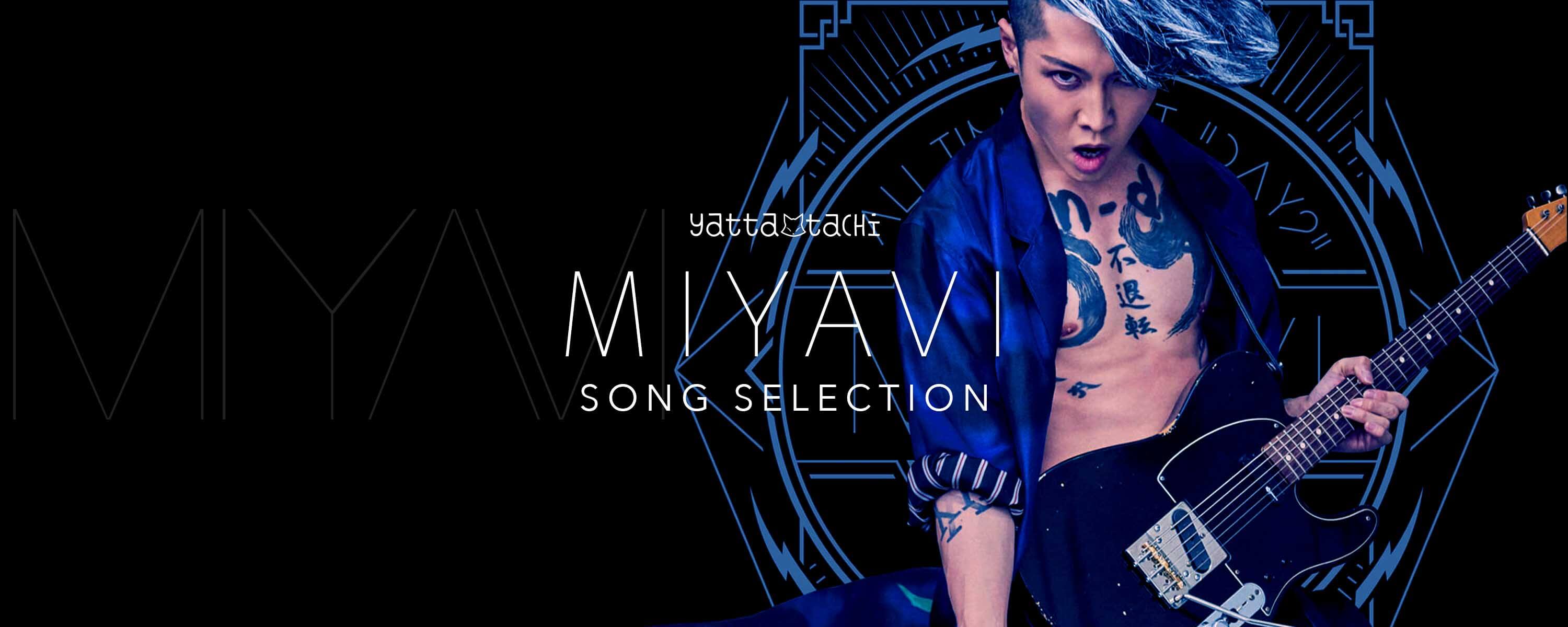 Miyavi Song Selection Yatta Tachi