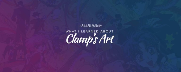 What I Learned About Clamp’s Art