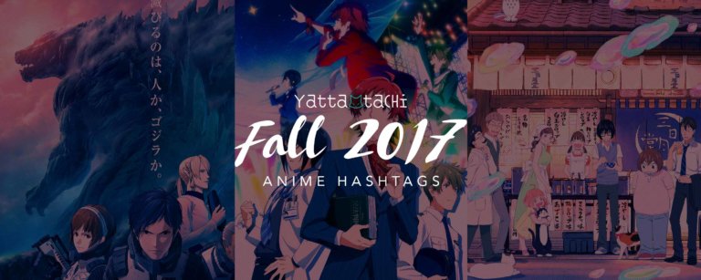 Fall 2017 Anime Hashtags