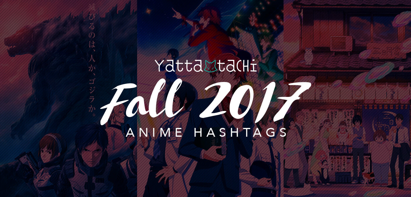 Anime Hashtags Archives 187 Yatta Tachi