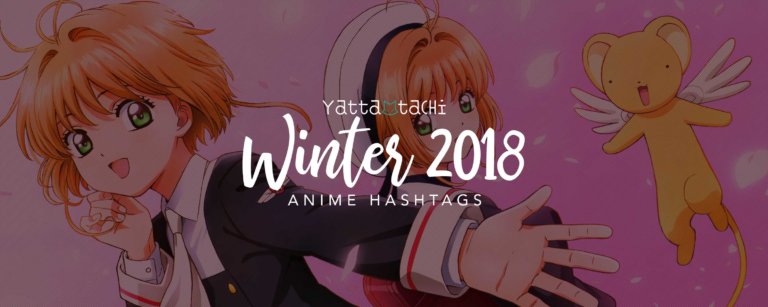 Winter 2018 Anime Hashtags