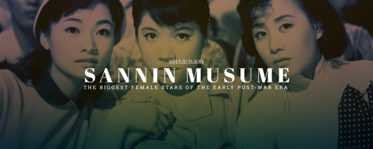 Sannin Musume: The Biggest Female Stars of The Early Post-War Era