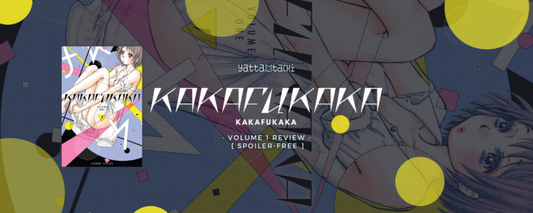 Kakafukaka Volume 1 Review [Spoiler-Free]