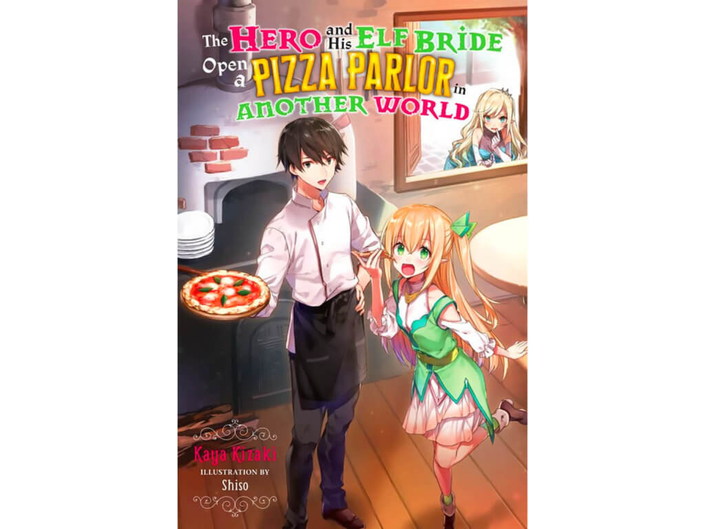The Hero and His Elf Bride Open a Pizza Parlor in Another World Cover Artwork