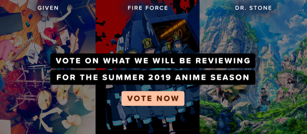 Call-to-action banner saying, "Vote on what we will be reviewing for the Summer 2019 anime season. Vote now!"