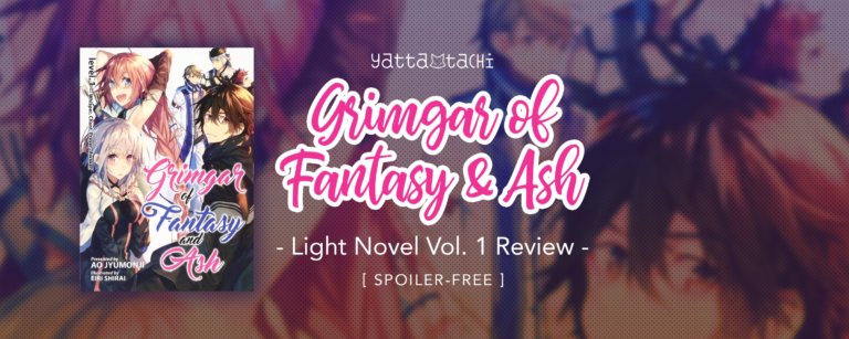 Grimgar of Fantasy and Ash Vol. 1 Light Novel Review [ Spoiler-Free ]
