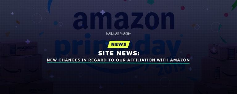 Site News: New Changes In Regard To Our Affiliation With Amazon
