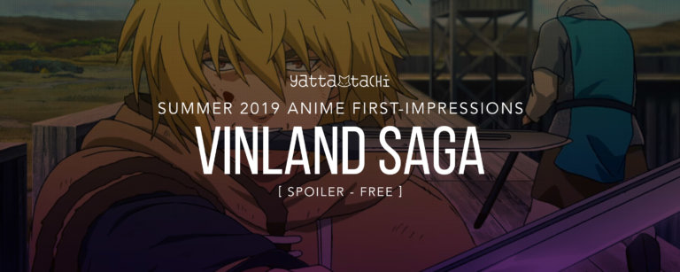 Summer 2019 Anime First Impressions - Vinland Saga