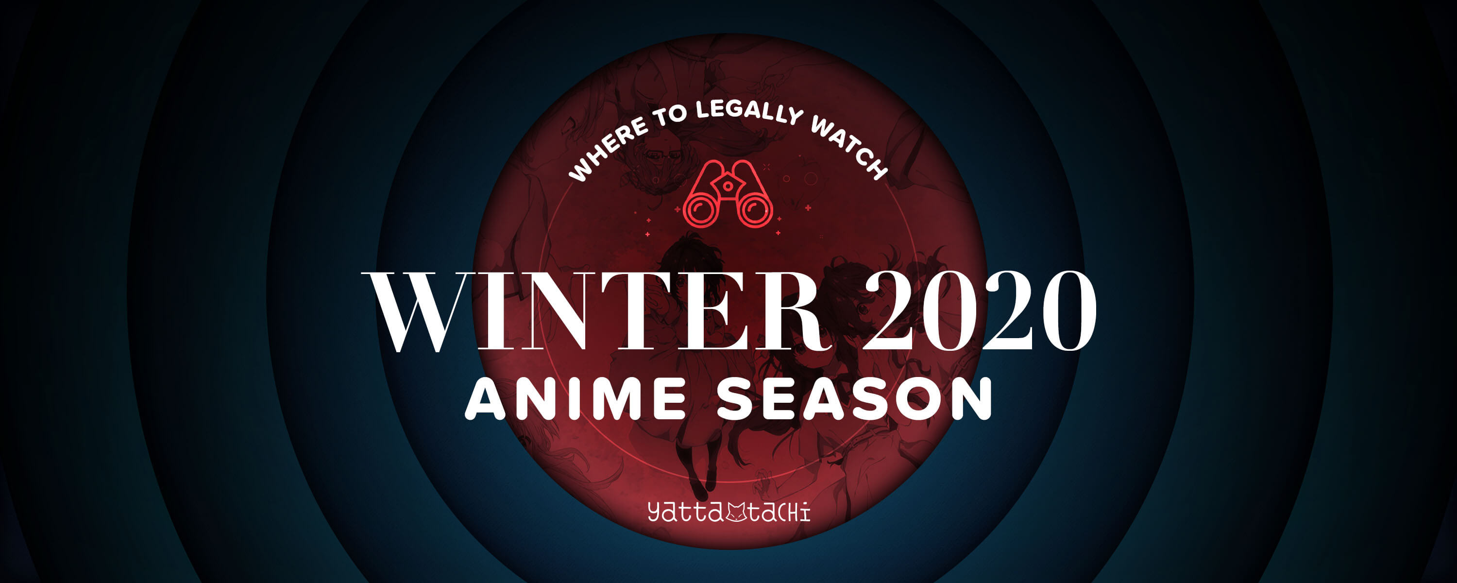 Winter 2020 Anime and Where to Watch Them