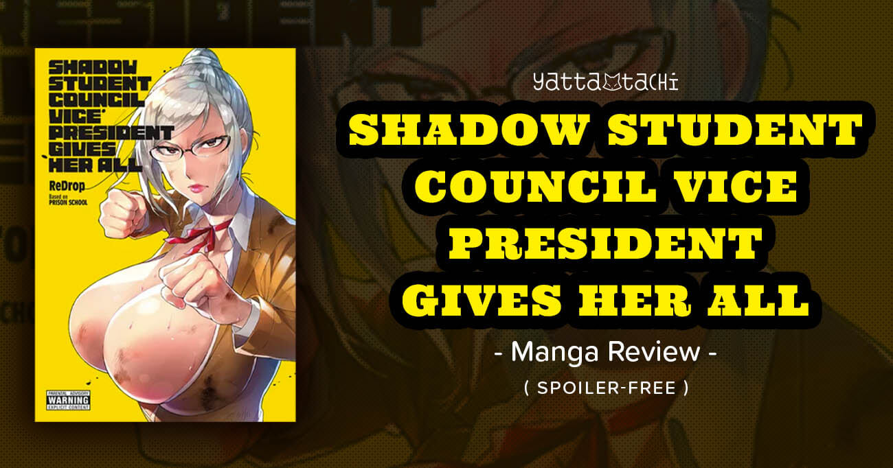 Shadow Student Council Vice President Gives Her All Review (Spoiler-Free) |  Yatta-Tachi