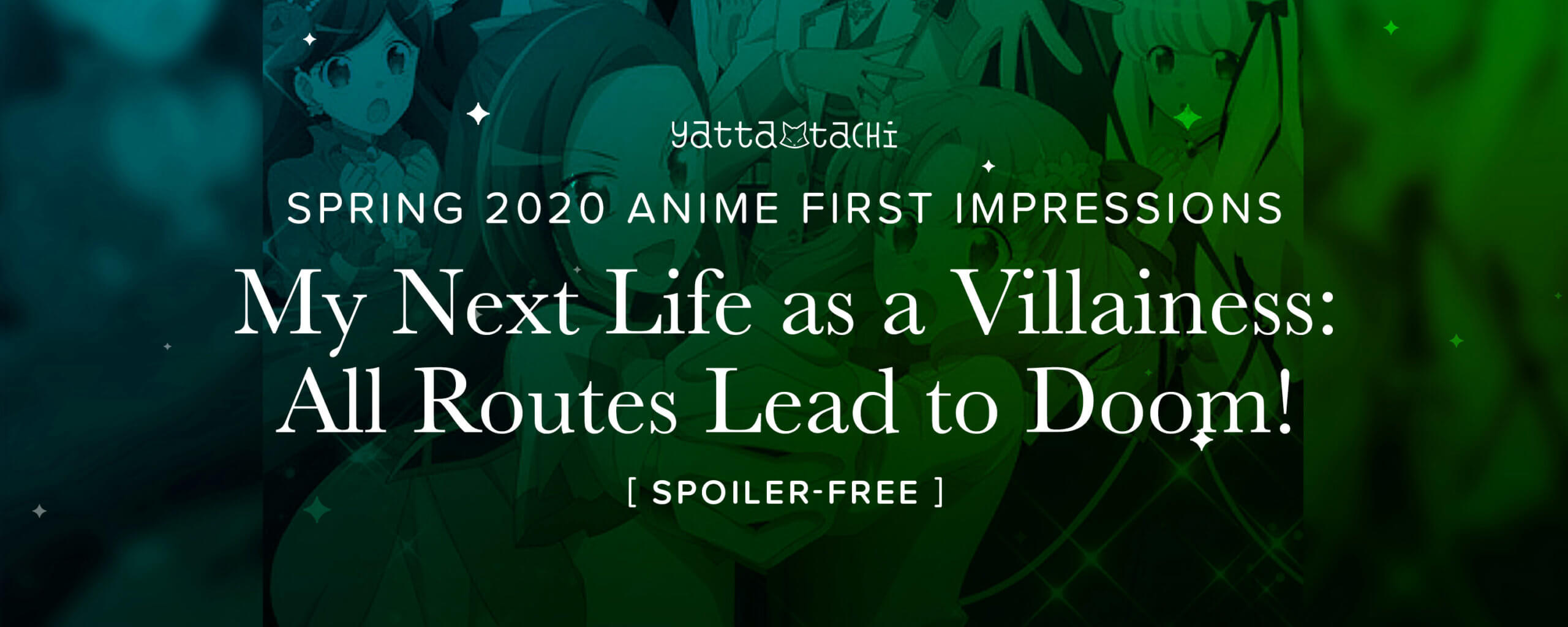 Watch My Next Life as a Villainess: All Routes Lead to Doom! Anime