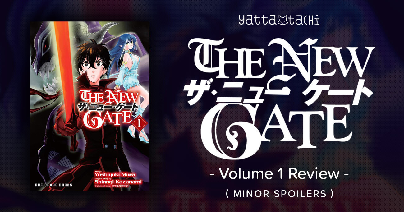 The New Gate Volume 1 Review Minor Spoilers Yatta Tachi