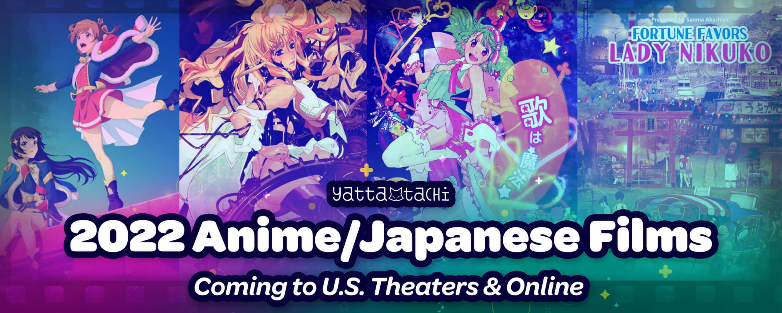 2022 Anime / Japanese Films Coming to . Theaters & Online | Yatta-Tachi
