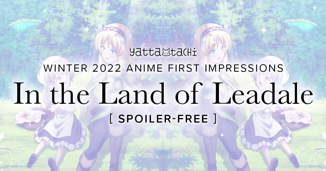In the Land of Leadale: A Chill Isekai with No Strings Attached (Volume 1  Review) – Weeb Revues