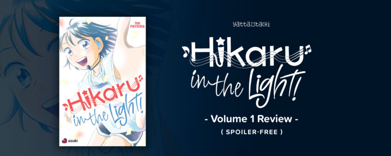 Hikaru in the Light Volume 1 Review