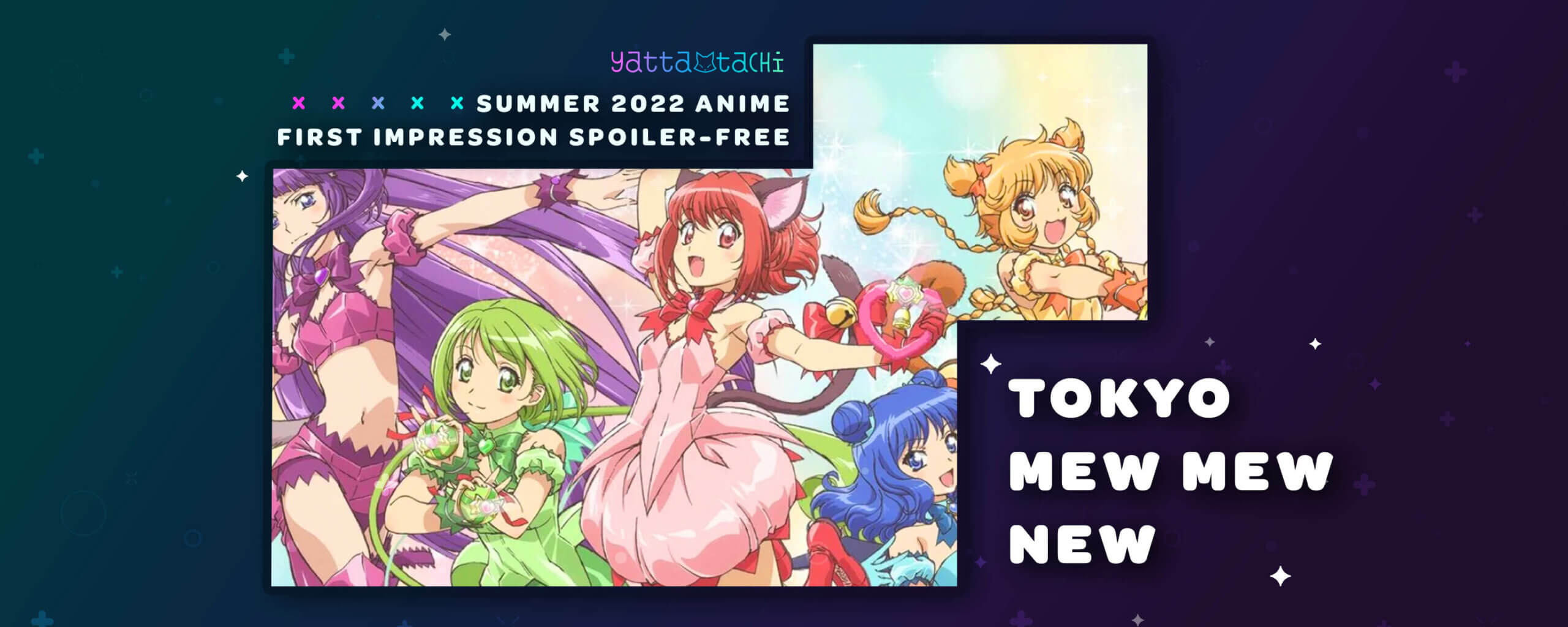 Tokyo Mew Mew New - Summer 2022 Anime Season First Impressions  (Spoiler-Free) | Yatta-Tachi