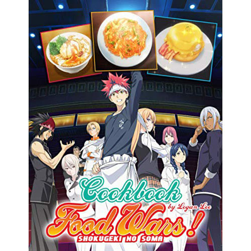 All the main characters of Food Wars posing with three featured dishes.