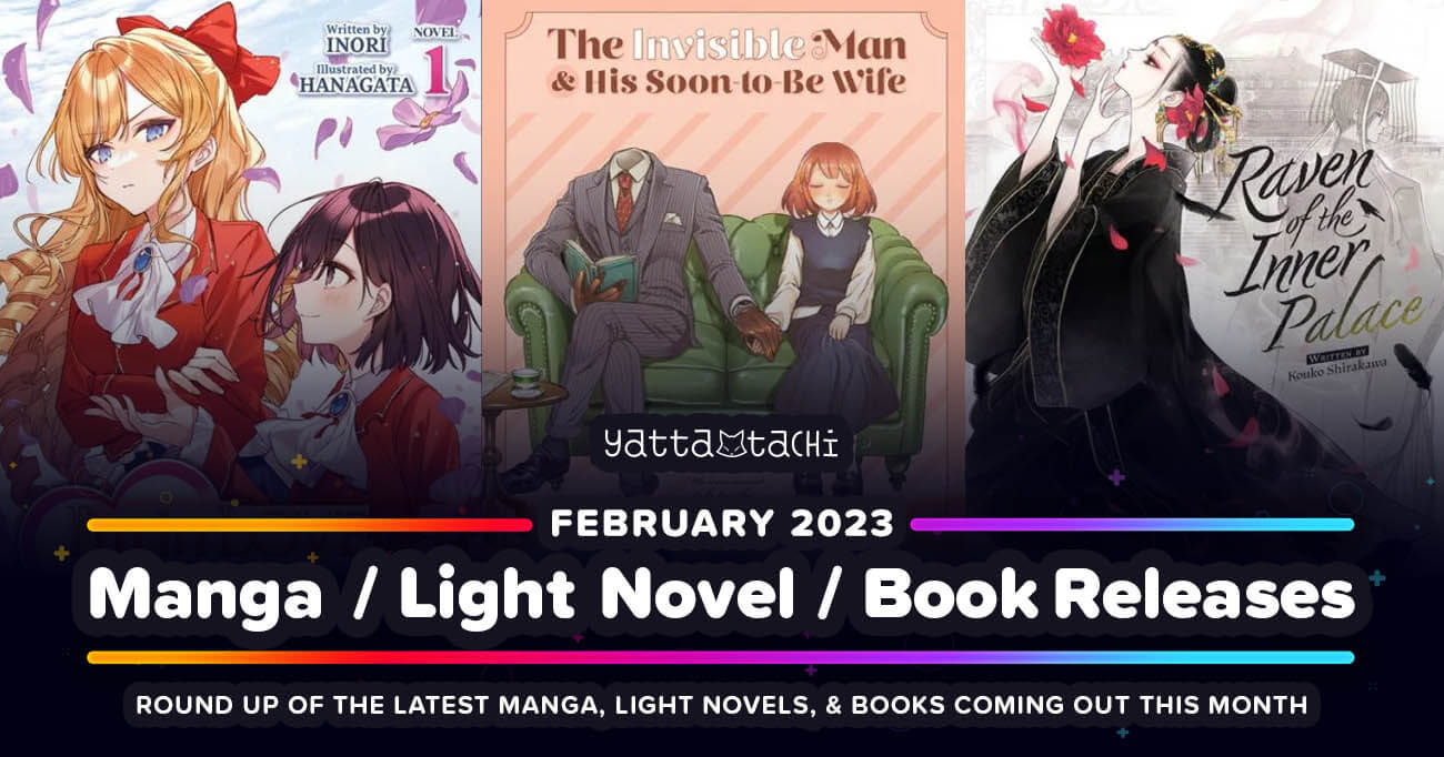 February 2023 Manga / Light Novel / Book Releases YattaTachi