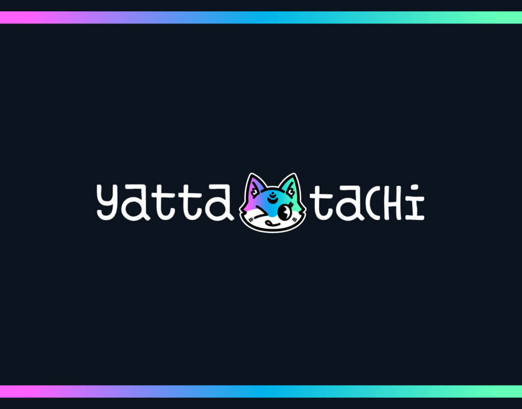 Thicker Yatta-Tachi text with a green, blue, and purple gradient fox winking and sticking their tongue out.