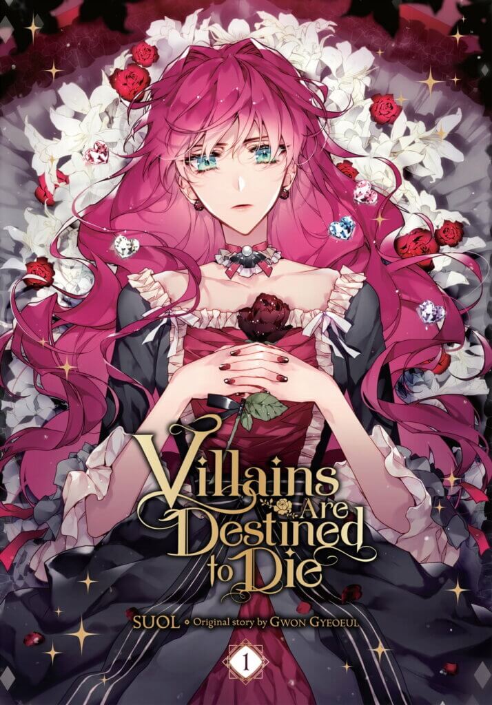 Villains are Destined to Die Volume 1 cover. Penelope wearing a black and maroon dress is laying on a bed of white roses clutching a dark red rose.