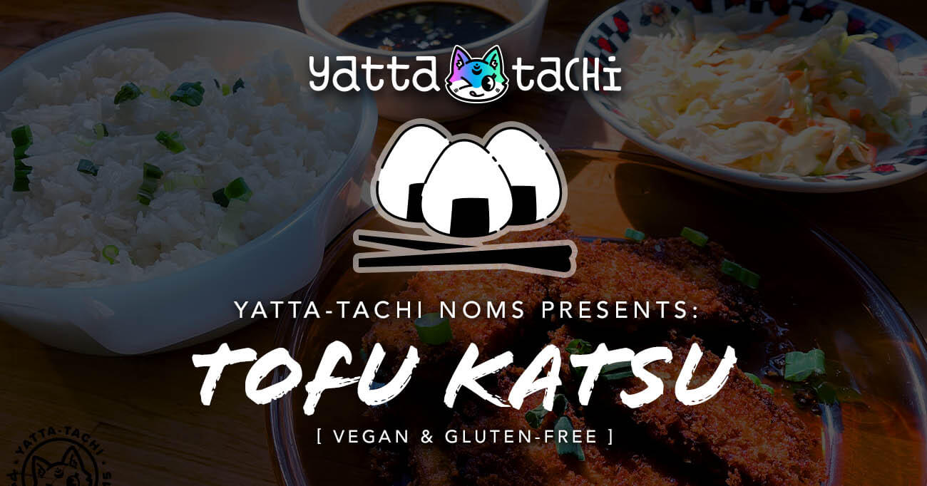 Tofu Katsu Recipe (Vegan & GlutenFree) YattaTachi