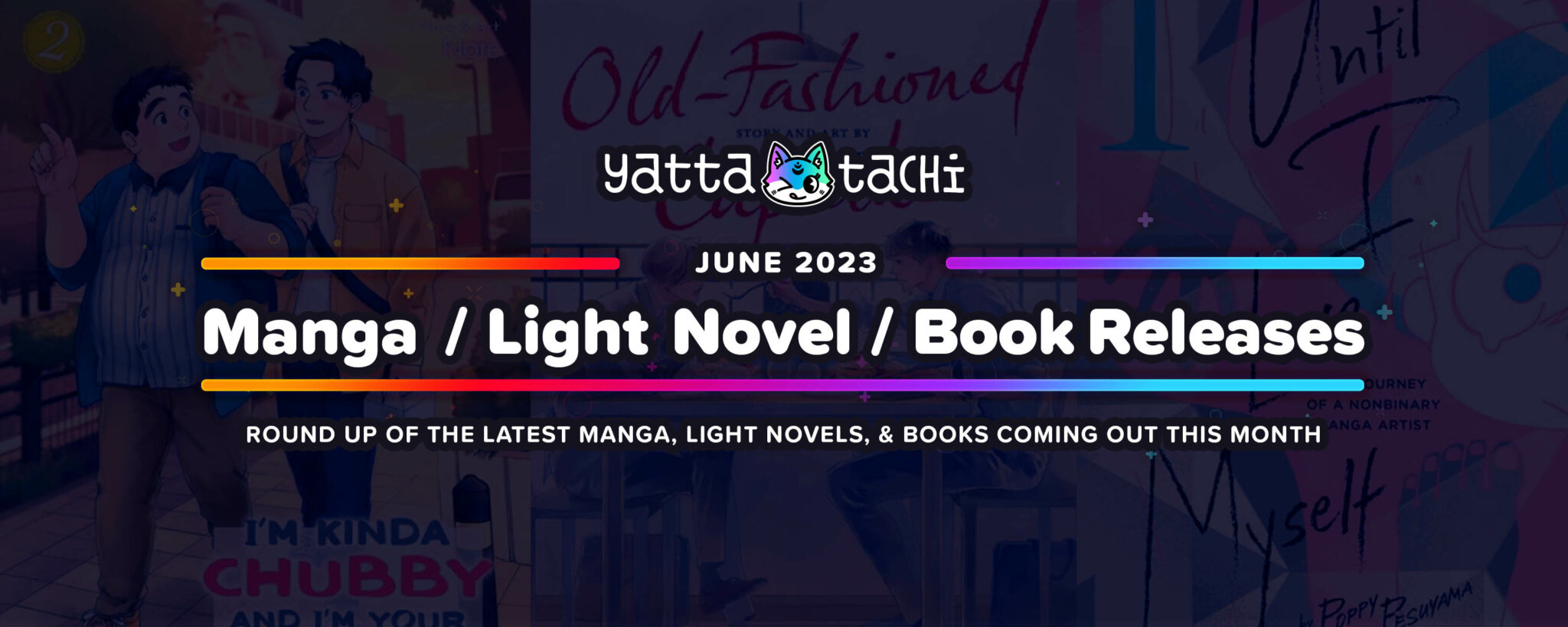 June 2023 Manga / Light Novel / Book Releases YattaTachi