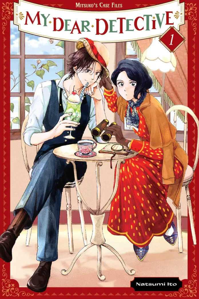 My Dear Detective volume 1 cover. A young woman wearing fashionable clothing (brown jacket, yellow spotted red dress and a black and white ascot) sits at a table staring directly at the reader. In one hand she holds a pair of binoculars. In the other she holds the hat of an equally fashionable young man sitting next to her. This man is wearing a vest over a white shirt and is holding an elaborate sunday in one hand. Behind the two of them are two windows with leafy plants behind them. There is also a lamp nearby.