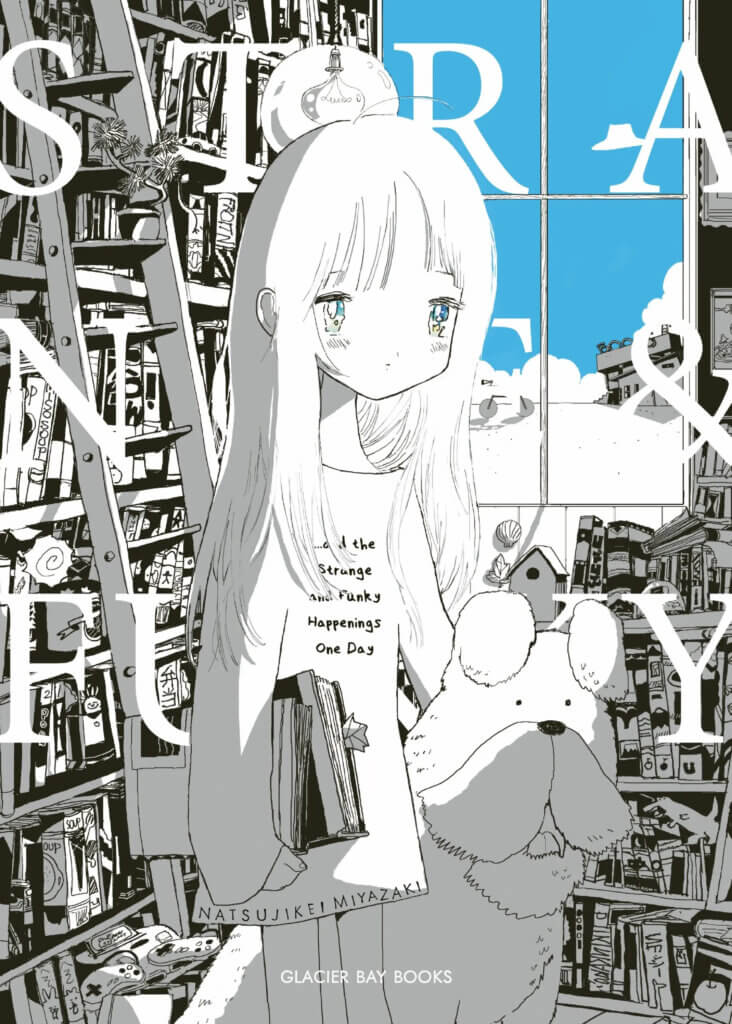 Cover for And the Strange and Funky Happenings One Day. A young girl holds a large marked-up book in her left hand as she pets a dog with her right. She is wearing a T-shirt with the name of the book written on it. Behind her are extensive bookshelves with a ladder, as well as a large window revealing stark blue sky and white clouds. 