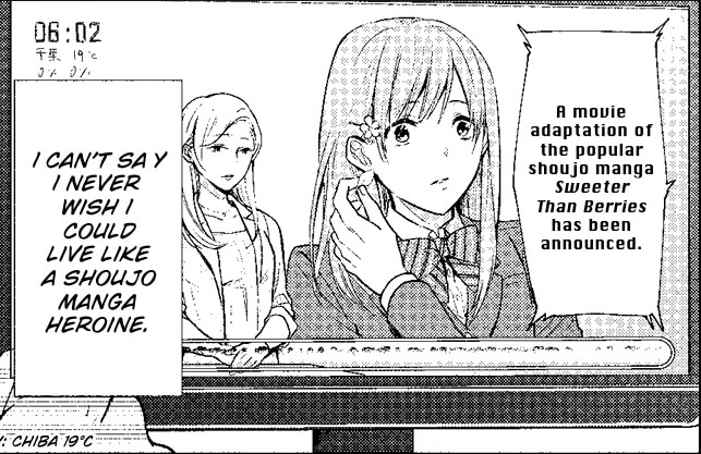 A panel from volume 1 of April Showers Bring May Flowers. It shows a TV screen playing an advertisement for an in-universe live-action adaptation of a fictional shojo manga series, Sweeter Than Berries. "A movie adaptation of the popular shoujo manga Sweeter Than Berries has been announced." Words from main character Hana compare her life to that of the heroine in the adaptation. "I can't say I wish I could live like a shoujo manga heroine." 