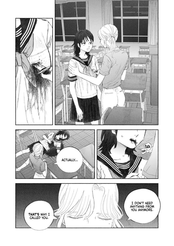 A page from The Murderer and Her Runaway Desire. A blonde girl stabs another who is wearing a high school girl’s uniform in a classroom. Her victim buckles and falls over. “Actually,” the blonde girl says, “I don’t need anything from you anymore. That’s why I called you.”